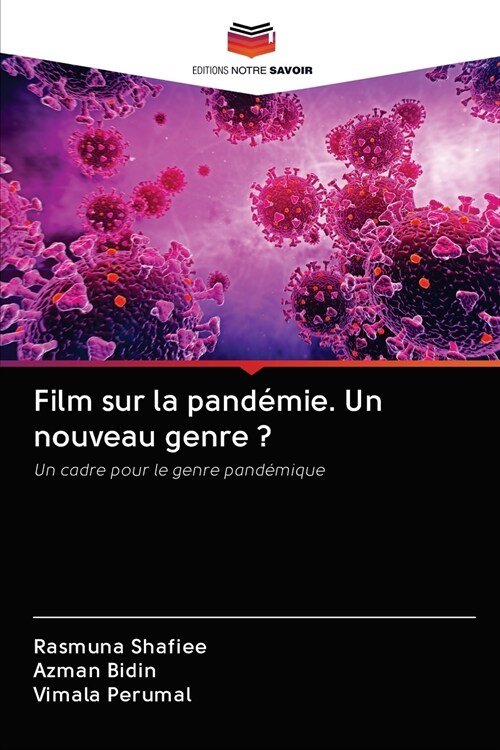 Film sur la pand?ie. Un nouveau genre ? (Paperback)