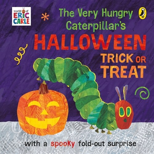The Very Hungry Caterpillars Halloween Trick or Treat (Board Book)