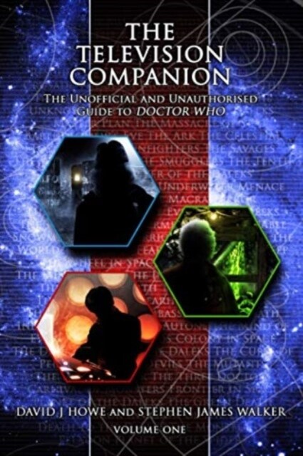 The Television Companion: Vol 1: The Unofficial and Unauthorised Guide to Doctor Who (Paperback)