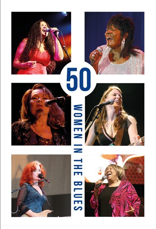50 Women in the Blues (Paperback)