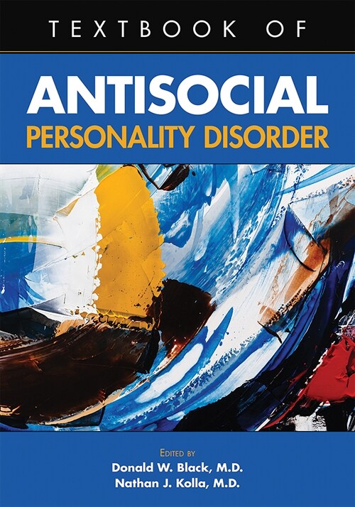 Textbook of Antisocial Personality Disorder (Hardcover)