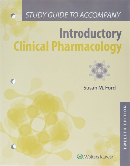 Study Guide to Accompany Introductory Clinical Pharmacology (Paperback, 12)