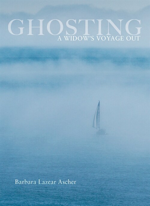 Ghosting: A Widows Voyage Out (Paperback)