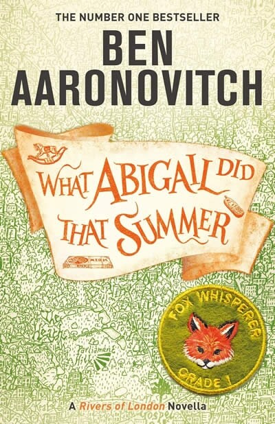 What Abigail Did That Summer : A Rivers Of London Novella (Paperback)