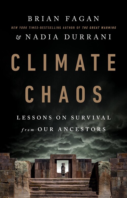 Climate Chaos: Lessons on Survival from Our Ancestors (Hardcover)