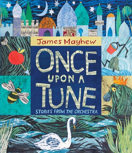 Once Upon a Tune : Stories from the Orchestra (Hardcover)