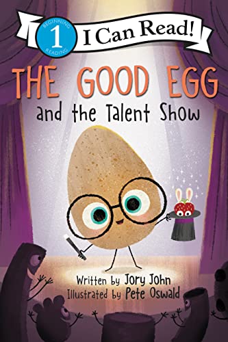 The Good Egg and the Talent Show (Paperback)