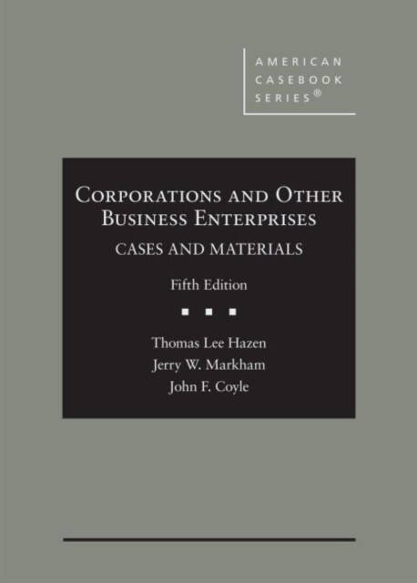 Corporations and Other Business Enterprises : Cases and Materials, CasebookPlus (Hardcover, 5 Revised edition)