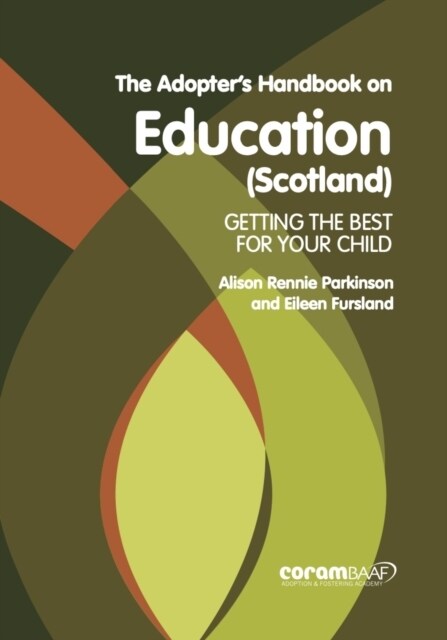 The Adopters Handbook On Education (scotland) (Paperback)