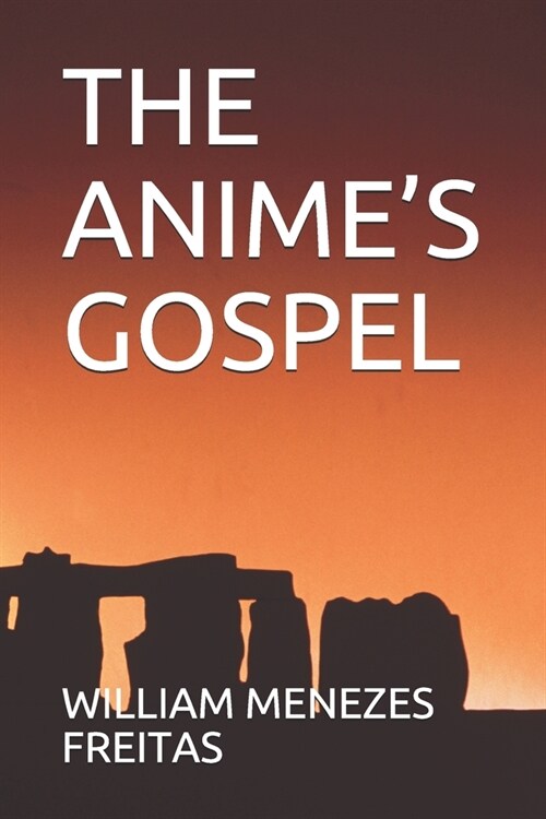 THE ANIMES GOSPEL (Paperback)