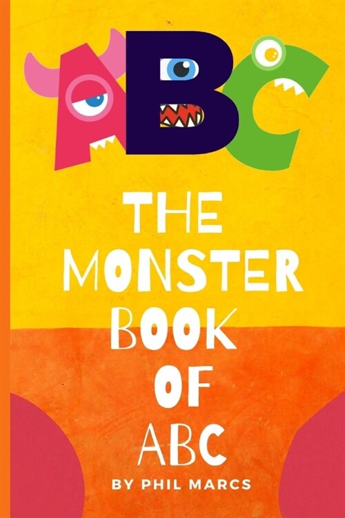 The Monster book of ABC (Paperback)