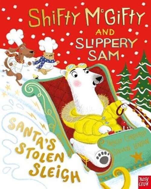 Shifty McGifty and Slippery Sam: Santas Stolen Sleigh (Paperback)