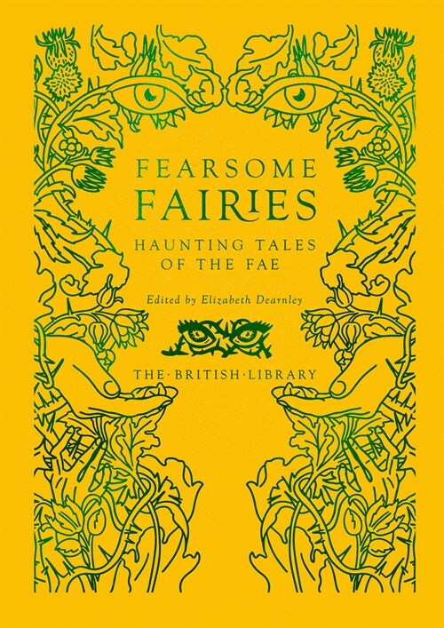 Fearsome Fairies : Haunting Tales of the Fae (Hardcover)