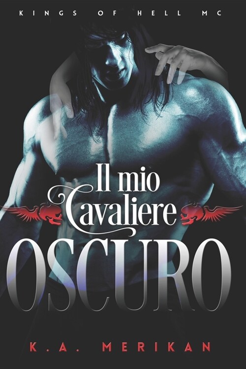 Il mio cavaliere oscuro (Paperback)