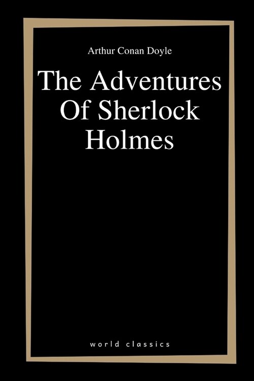 The Adventures Of Sherlock Holmes (Paperback)