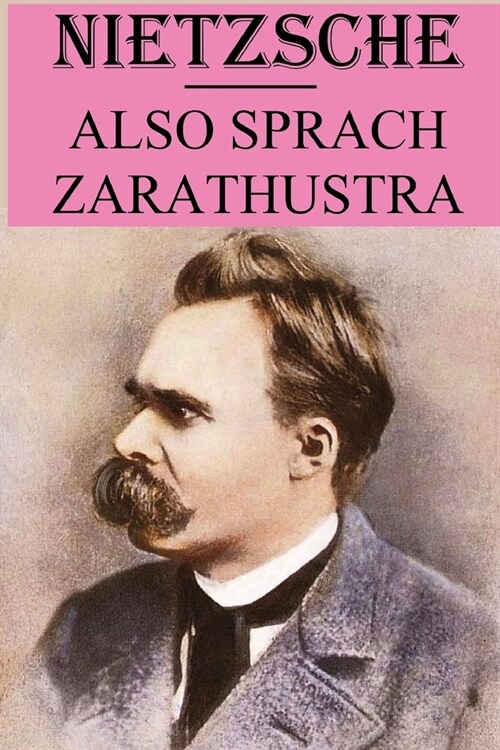 Also sprach Zarathustra: kommentierte Version (Paperback)