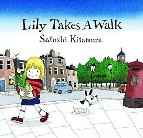 Lily takes a Walk (Hardcover)