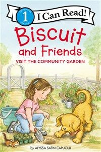Biscuit and Friends Visit the Community Garden (Paperback)