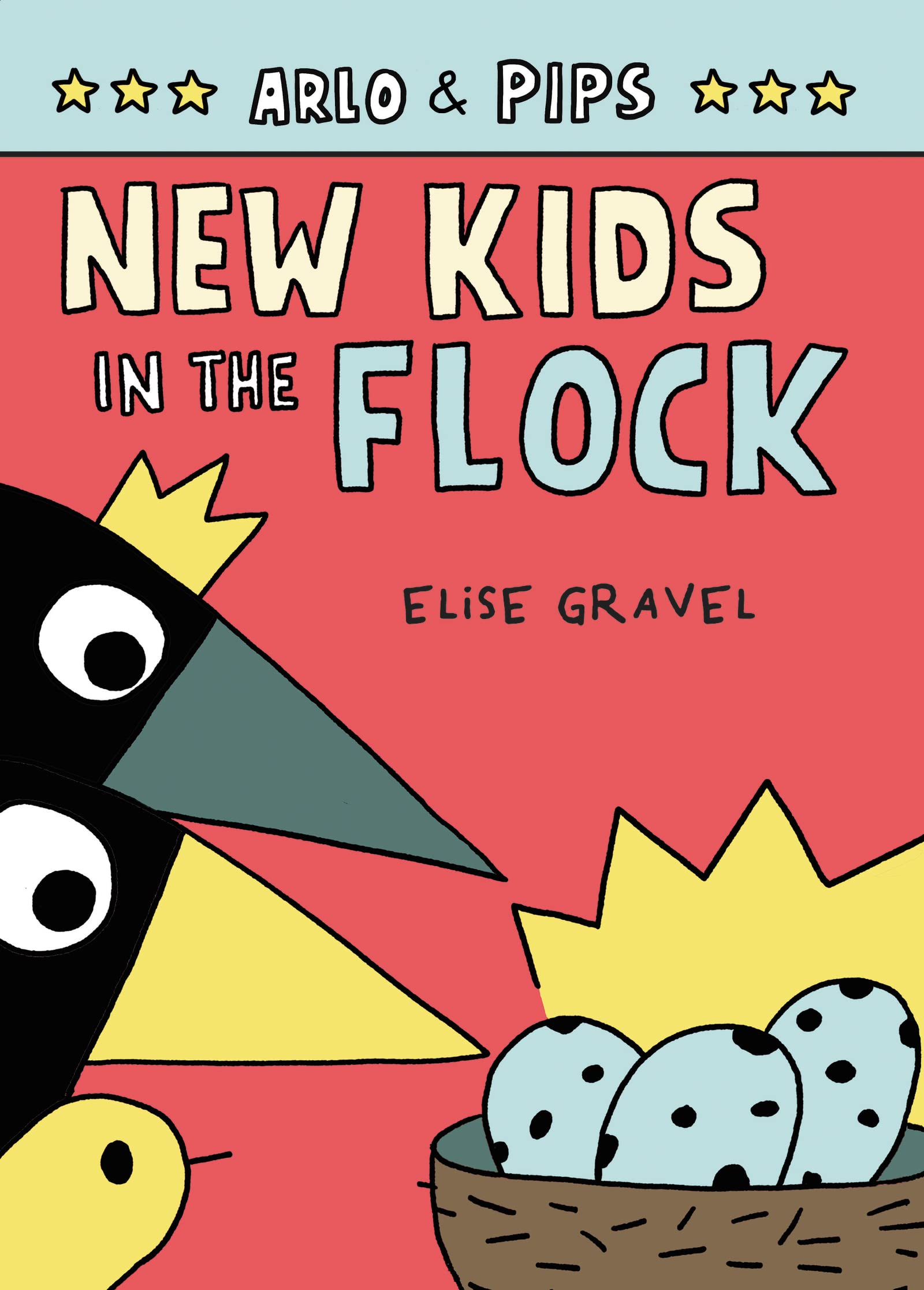 Arlo & Pips #3: New Kids in the Flock (Paperback)