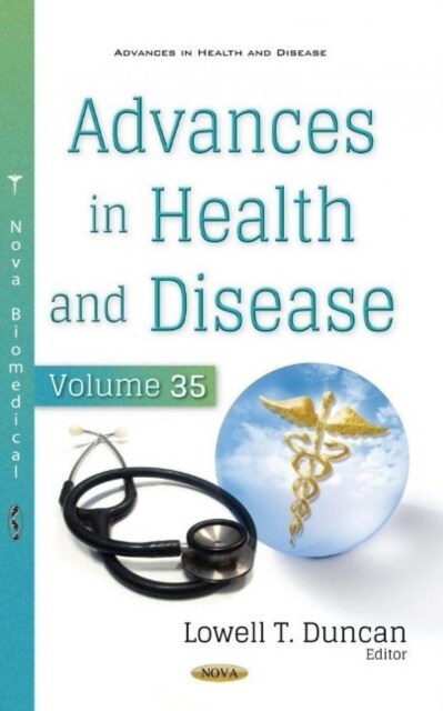 Advances in Health and Disease. Volume 35 (Hardcover)