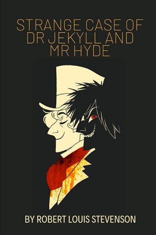 Strange Case of Dr Jekyll and Mr Hyde by Robert Louis Stevenson (Paperback)