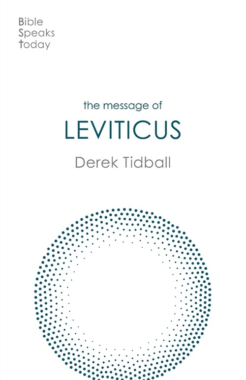 The Message of Leviticus : Free To Be Holy (Paperback)