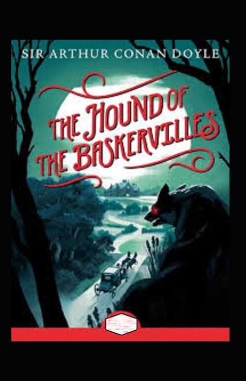 The Hound of the Baskervilles Annotated (Paperback)