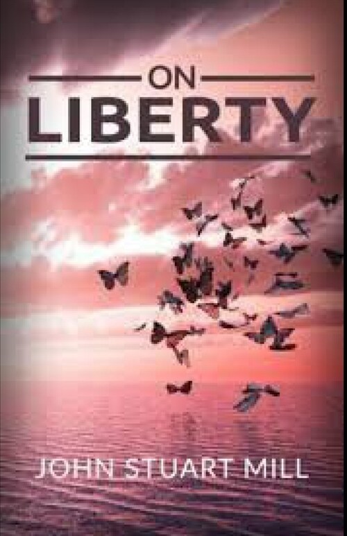On Liberty Illustrated (Paperback)