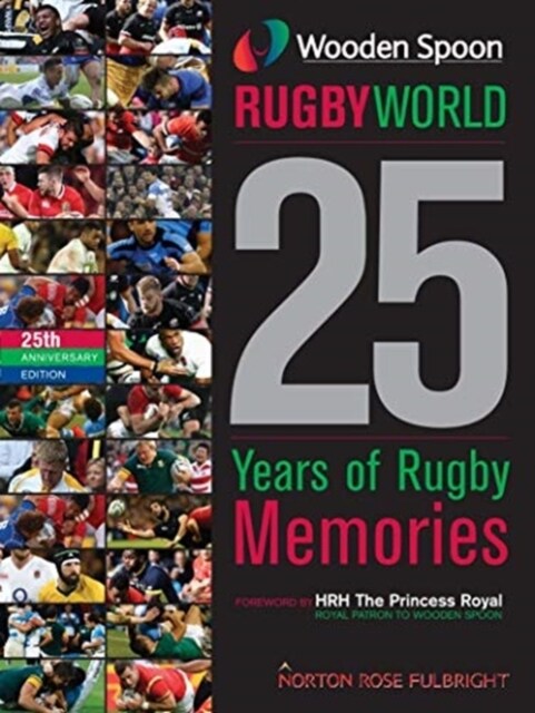 Wooden Spoon Rugby World 2021 : 25 Years of Rugby Memories (Hardcover)