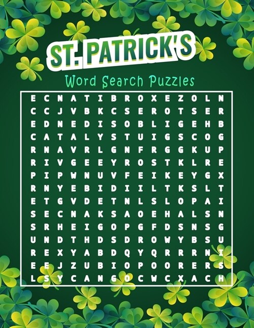 St Patricks word search puzzles: from easy to hard tricky puzzles for all levels, Large print. (Paperback)