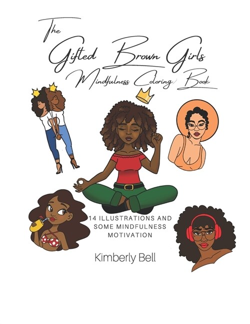 Gifted Brown Girls Mindfulness Coloring Book (Paperback)