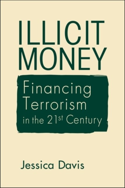ILLICIT MONEY (Hardcover)
