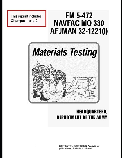 FM 5-472 Materials Testing (Paperback)