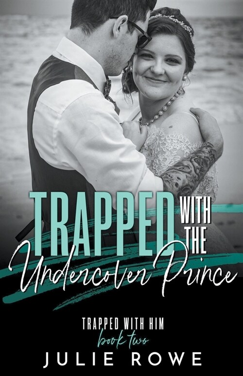 Trapped with the Undercover Prince (Paperback)