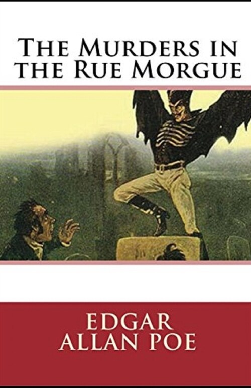 The Murders in the Rue Morgue Annotated (Paperback)