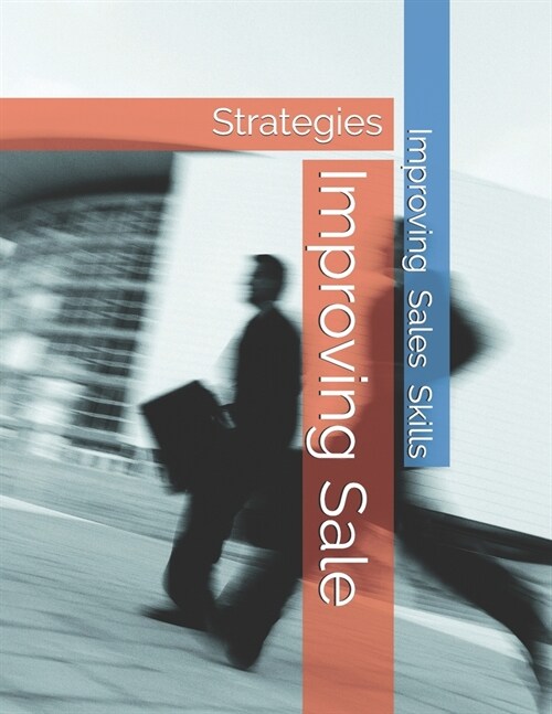 Improving Sale Strategies (Paperback)