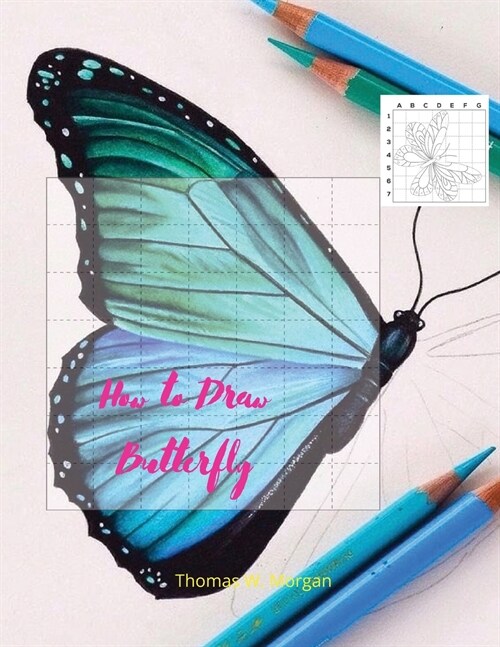 How to draw Butterfly: Butterfly Coloring and Activity Book For Kids Ages 5 and Up Easy and Fun Drawing Book for Boys, Girls and Kids Ages 5 (Paperback)