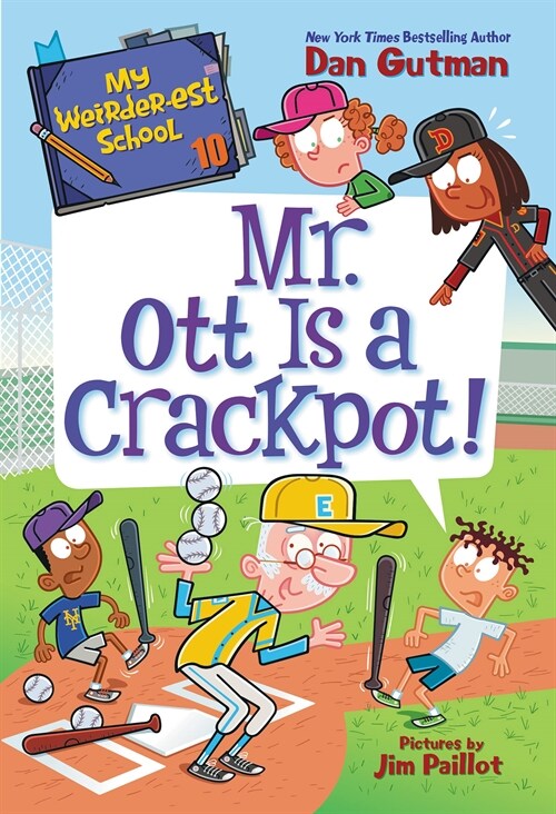 [중고] My Weirder-est School #10: Mr. Ott Is a Crackpot! (Paperback)