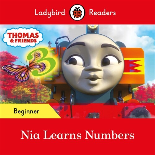 Ladybird Readers Beginner Level - Thomas the Tank Engine - Nia Learns Numbers (ELT Graded Reader) (Paperback)