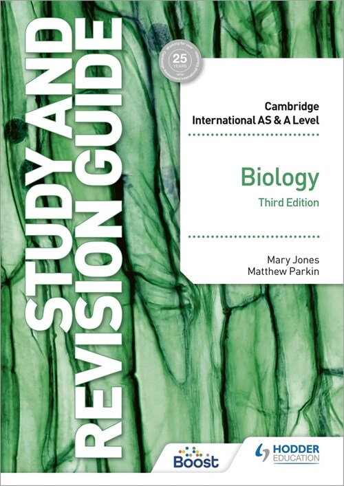 Cambridge International AS/A Level Biology Study and Revision Guide Third Edition (Paperback)