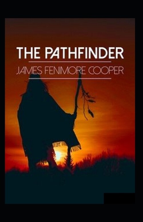 The Pathfinder Annotated (Paperback)