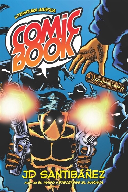 Comic Book: 27 historias en prosa y arte secuencial (Paperback)