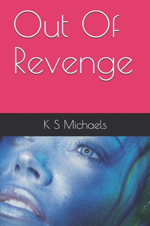 Out Of Revenge (Paperback)