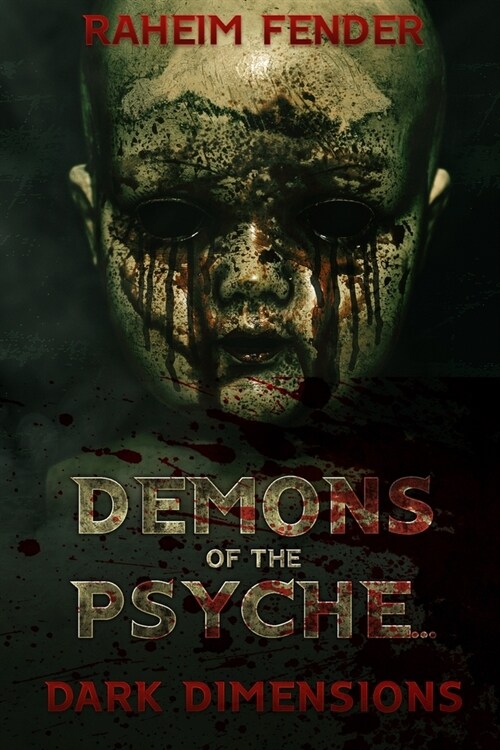 Demons of the Psyche: Dark Demensions (Paperback)