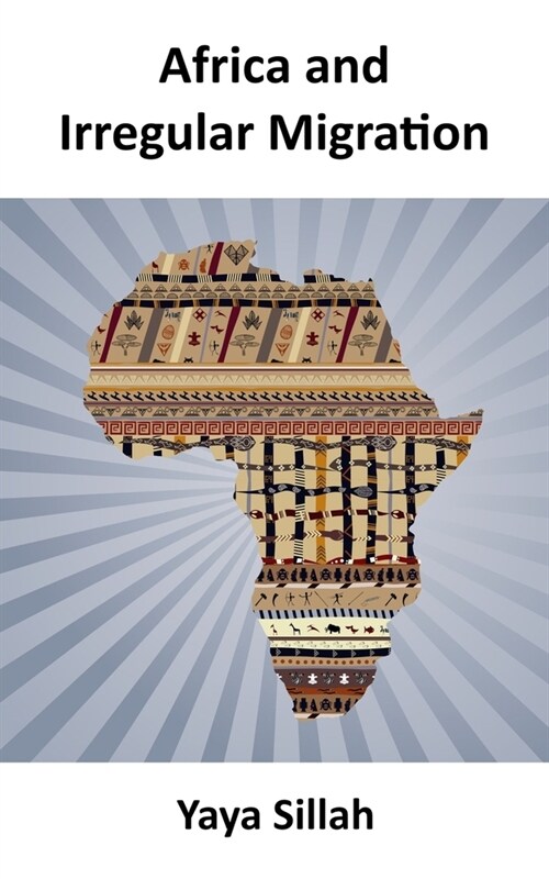 Africa and Irregular Migration (Paperback)