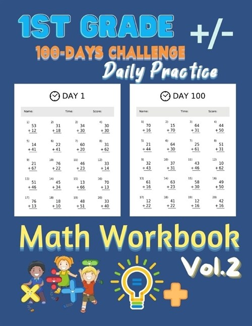 1st Grade Daily Practice Math Workbook: Daily Practice Math Workbook of Timed Tests Addition And Subtraction For Grade 1 ( Vol.2 ) Mastering Test Anxi (Paperback)