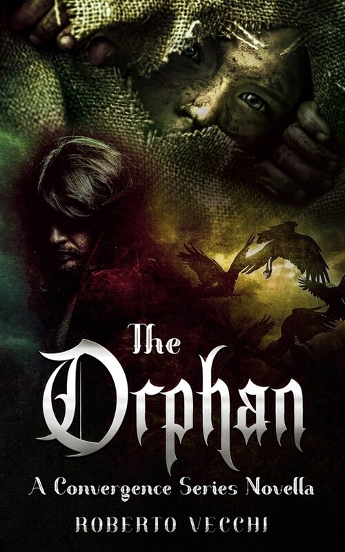 The Orphan: A Convergence Series Novella (Paperback)