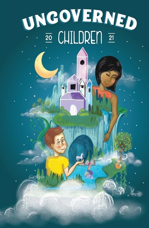 Ungoverned Children 2021 (Paperback)