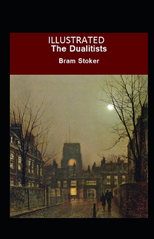 The Dualitists Illustrated (Paperback)