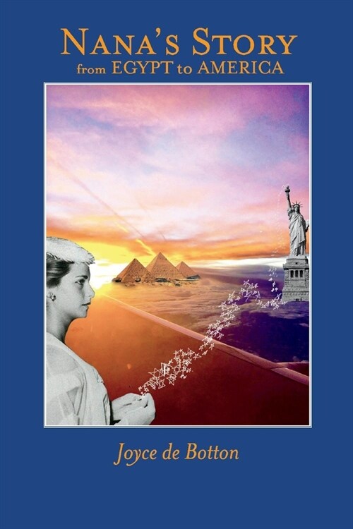 Nanas Story from Egypt to America (Paperback)